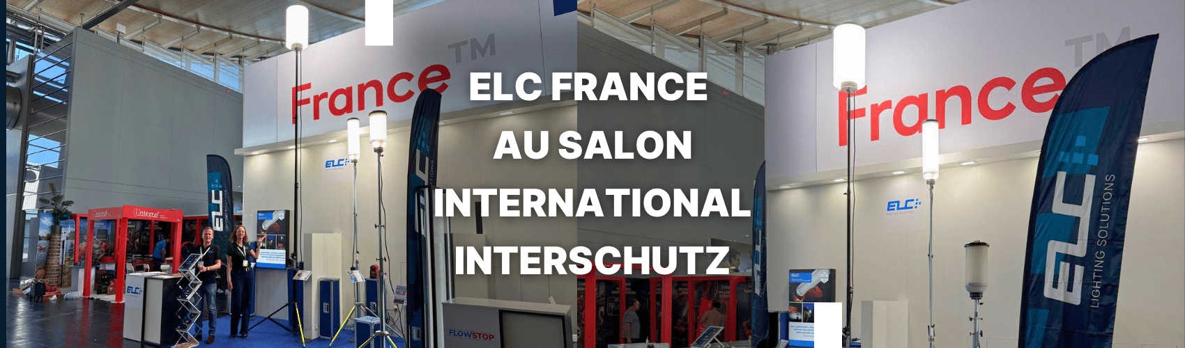 Image de mise en avant ELC FRANCE au salon international INTERSCHUTZ 2026 (1) Image de mise en avant ELC FRANCE au salon international INTERSCHUTZ 2026